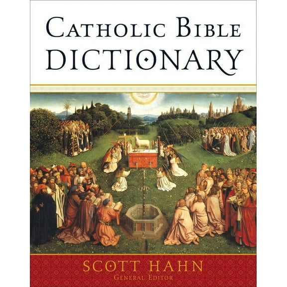 Catholic Bible Dictionary, (Hardcover)