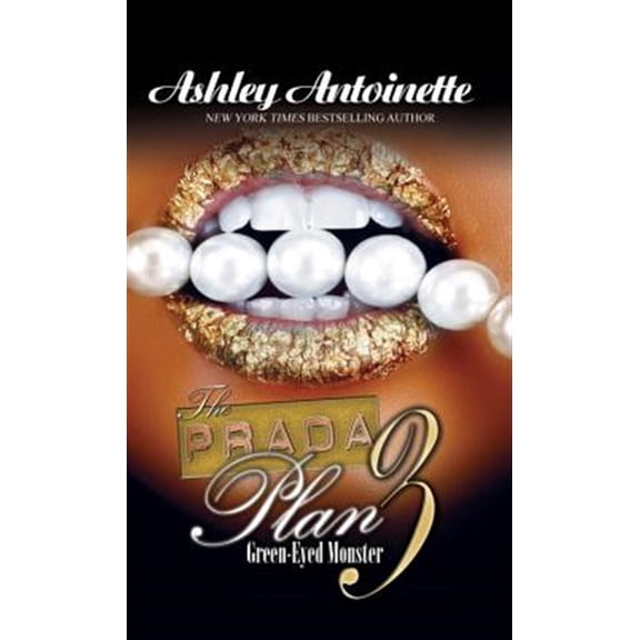 Pre-Owned The Prada Plan 3: Green-Eyed Monster (Paperback) 1601625375 9781601625373