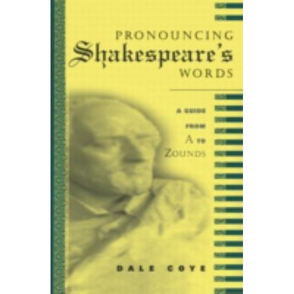 Pre-Owned Pronouncing Shakespeare's Words (Paperback) 0415941822 9780415941822