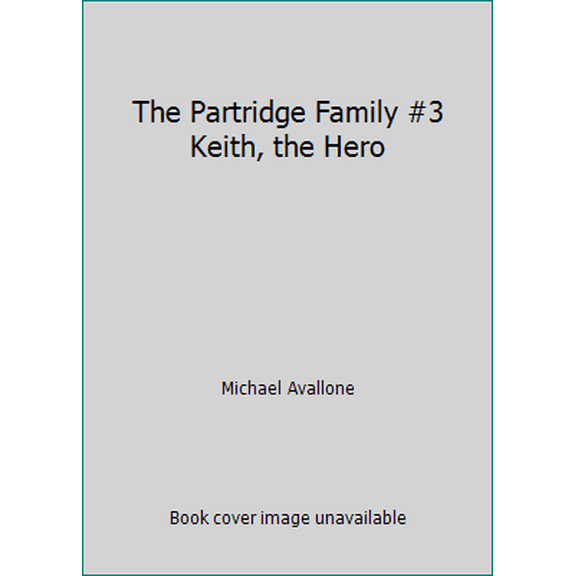 Pre-Owned The Partridge Family #3 Keith, the Hero (Paperback) 0502050055 9780502050055