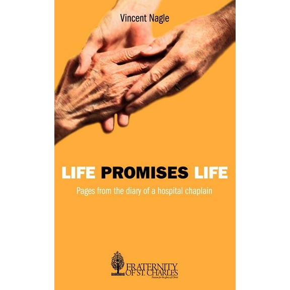 Life Promises Life (Paperback)