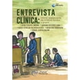thumbnail image 1 of ENTREVISTA CLINICA: INFANTIL, ADOLESCENTE, DE LA SALUD, FAMILIAR Y GRUPAL MANUAL MODERNO Pasta Blanda, 1 of 2