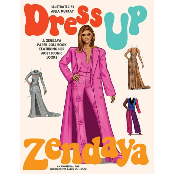 Dress Up Zendaya: A Zendaya Paper Doll Book Featuring Her Most Iconic Looks, (Paperback)