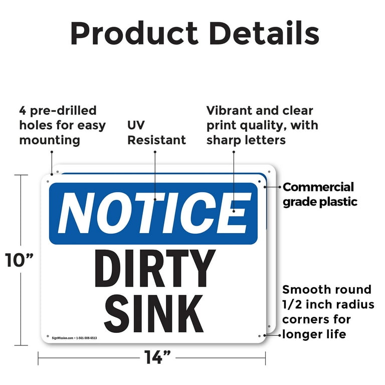 "Dirty Sink" Notice Sign - 7x10 Inch Plastic HDPE Sign, Rounded Corners, For Kitchen/Janitorial