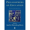 Philosophers on Education : New Historical Perspectives, Used [Paperback]