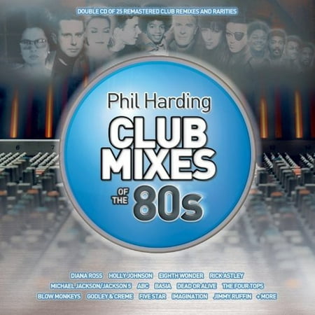 Phil Harding Club Mixes of the 80s / Various