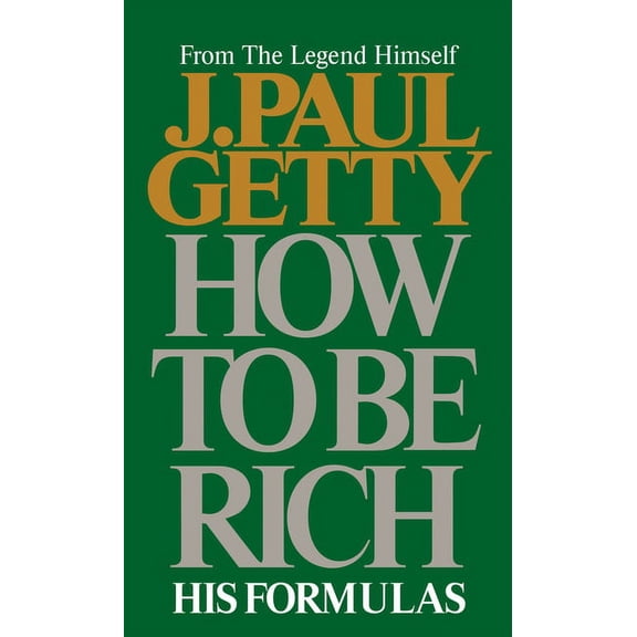 How to Be Rich, (Paperback)