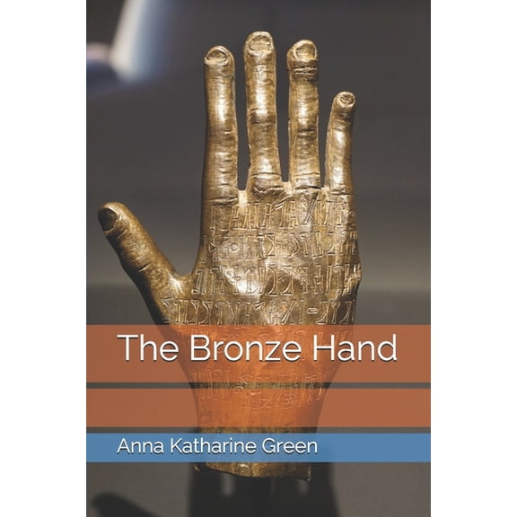 The Bronze Hand (Paperback)