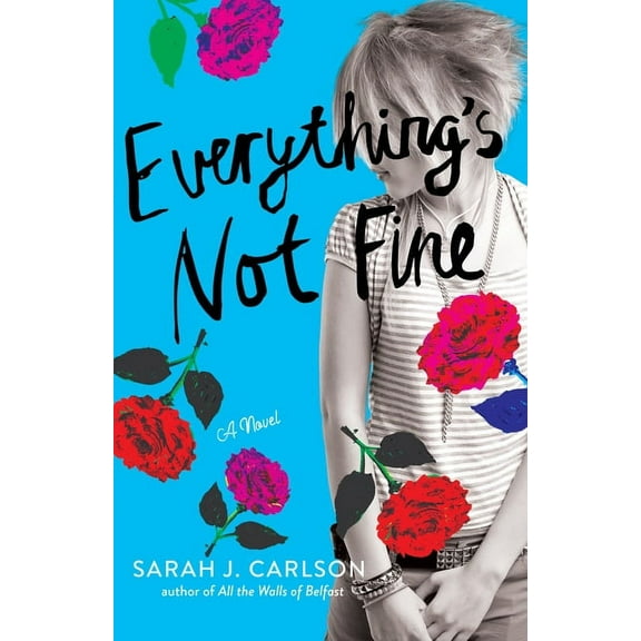 Everything's Not Fine, (Paperback)