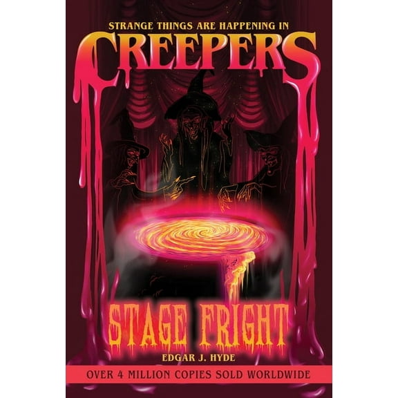 Creepers Horror Stories Creepers: Stage Fright, (Paperback)