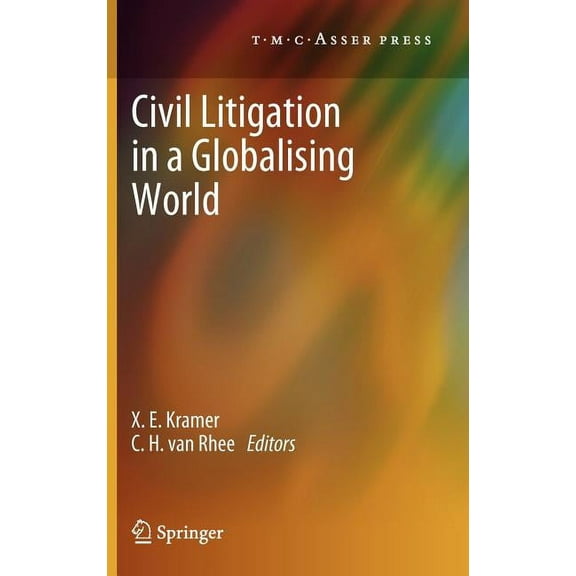 Civil Litigation in a Globalising World, (Hardcover)