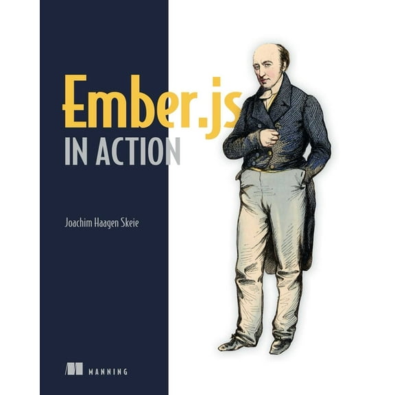 Ember.js in Action (Edition 1) (Paperback)