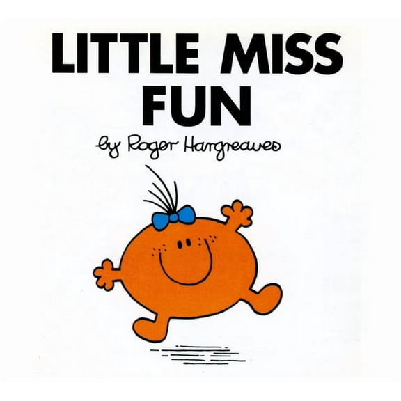 Mr. Men and Little Miss Little Miss Fun, (Paperback)