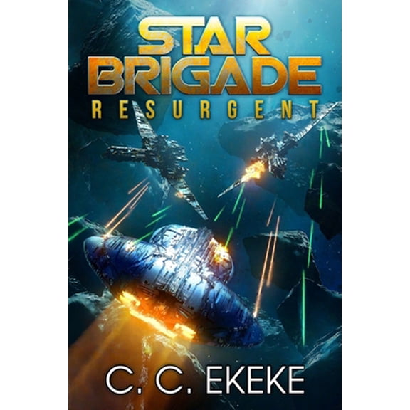 Pre-Owned Star Brigade: Resurgent (Paperback) 098991190X 9780989911900