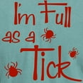 thumbnail image 3 of CafePress - Full As A Tick - Mens Comfort Colors Shirt, 3 of 5
