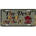 thumbnail image 2 of The Devil Made Me Do It Metal License Plate, 2 of 2