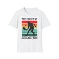 thumbnail image 2 of Pickleball Is My Retirement Plan, Gildan Unisex T-Shirt, Graphic Tee, S-3XL, 2 of 6