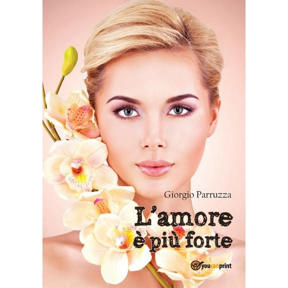L'amore è più forte (Paperback)