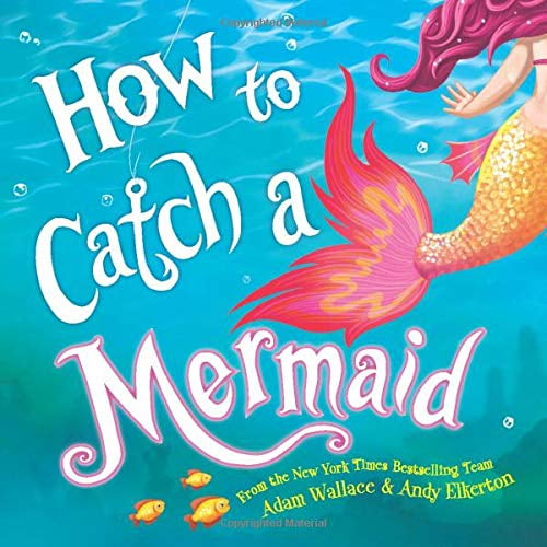Pre-Owned How to Catch a Mermaid Paperback