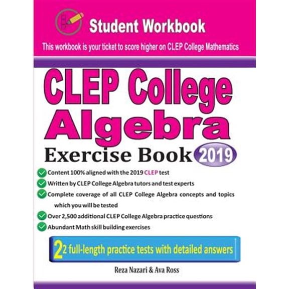 Pre-Owned CLEP College Algebra Exercise Book: Student Workbook and Two Realistic CLEP College Algebra Tests