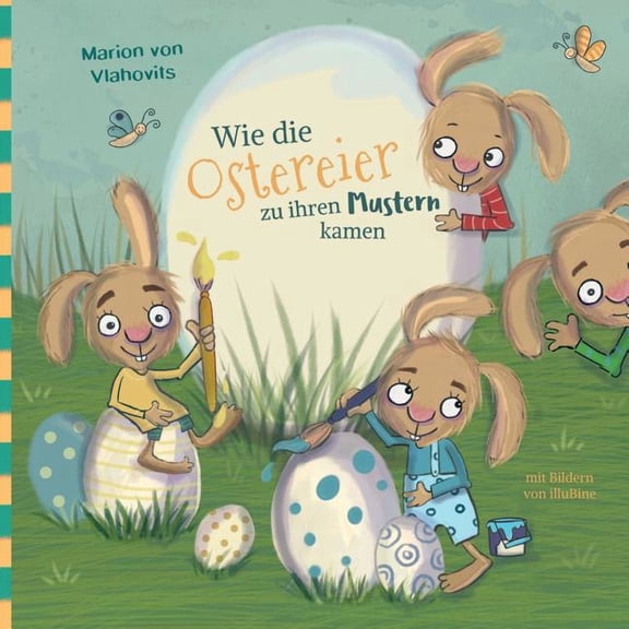 Wie die Ostereier zu ihren Mustern kamen, (Paperback)