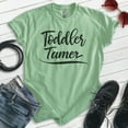 thumbnail image 2 of Toddler Tamer Shirt, Unisex Women's Shirt, New Mom Shirt, Mama Shirt, Mommy Shirt, Heather Apple Green, X-Large, 2 of 6