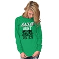 thumbnail image 4 of Best Awesome Crazy Sister Cute Funny Women's Long Sleeve T Shirt Brisco Brands S, 4 of 6