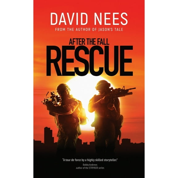 Rescue: Book 3 in the After the Fall series (Paperback) by David Nees