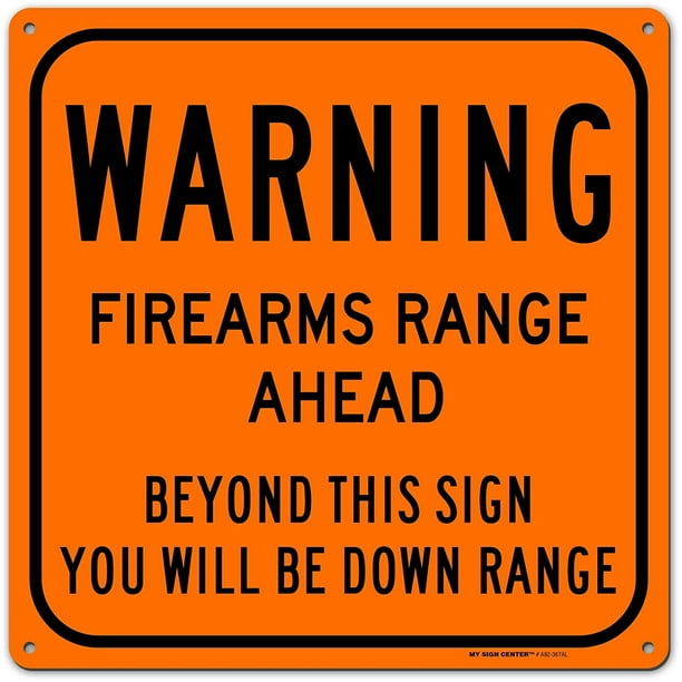 Warning Firearm Gun Shooting Range Sign, Made out of .040 RustFree Orange Aluminum, Indoor