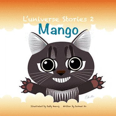 L'Universe Stories: Mango (Paperback)
