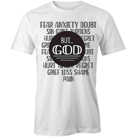But... God T-Shirt | Religious Christian White Tee Gift