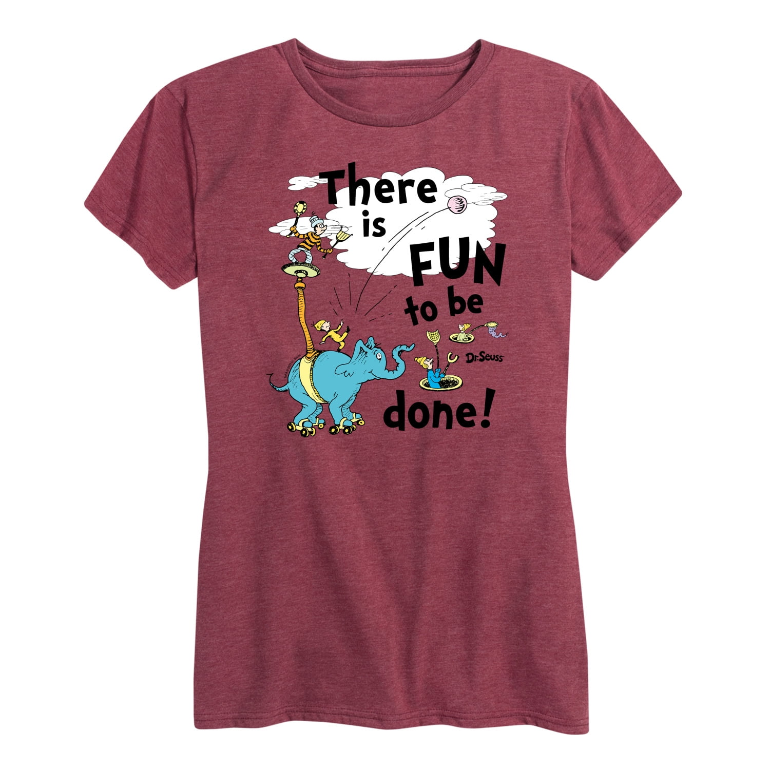 Done With Fun Dr. Seuss - Fun To Be Done - Women's Short Sleeve Graphic T-Shirt ...