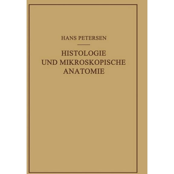 Histologie Und Mikroskopische Anatomie, (Paperback)