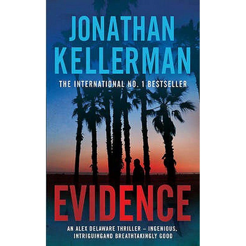 Alex Delaware Novels Evidence. Jonathan Kellerman (Paperback