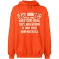 thumbnail image 2 of OXI Hoodie Sweatshirt - If You Don't Do Stupid Things, Basic Casual Hoodie for Men's and Women Fleece Hoodie Long Sleeve - Orange Small, 2 of 3