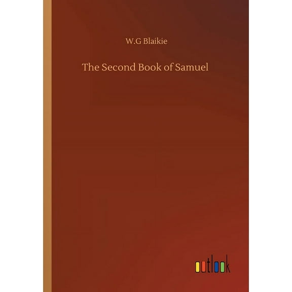 The Second Book Of Samuel - 9783752339215