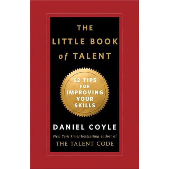 Pre-Owned The Little Book of Talent: 52 Tips for Improving Your Skills Paperback