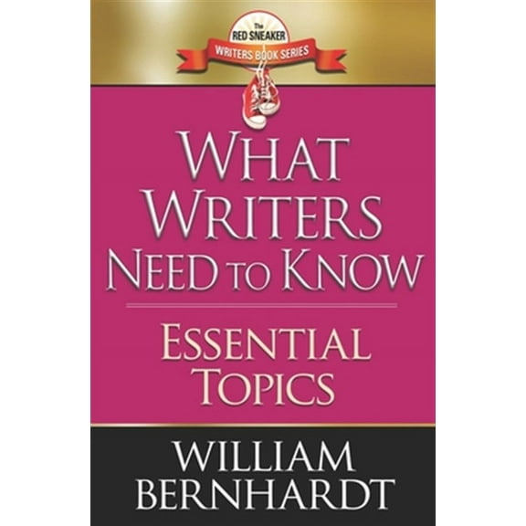 What Writers Need to Know: Essential Topics