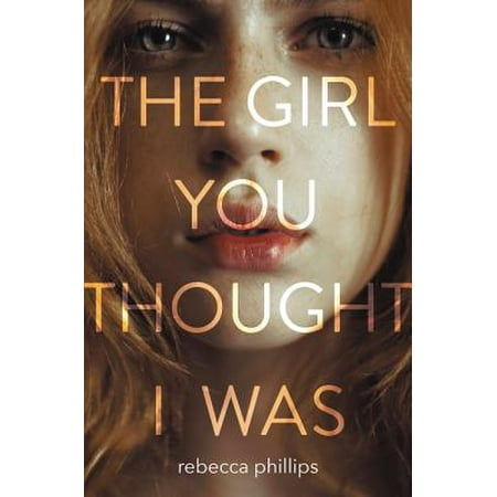The Girl You Thought I Was Ebook Walmart Com