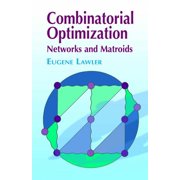 Dover Books on Mathematics Combinatorial Optimization: Networks and Matroids, (Paperback)