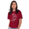 thumbnail image 4 of Cute Christmas All is Calm and Bright Women's Graphic T Shirt Tees Brisco Brands L, 4 of 6
