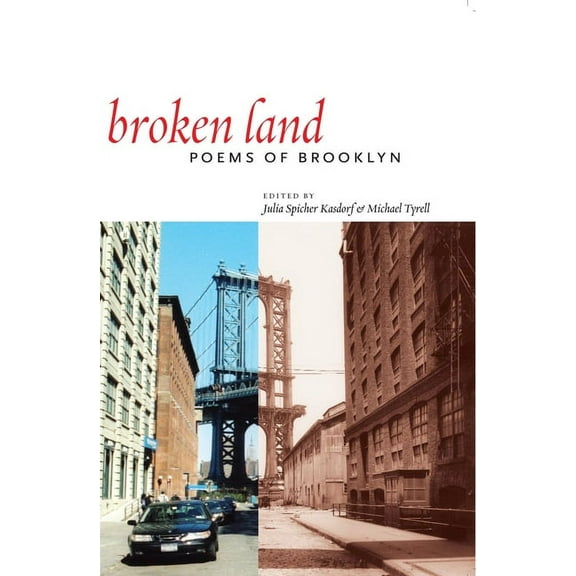 Broken Land: Poems of Brooklyn, (Hardcover)