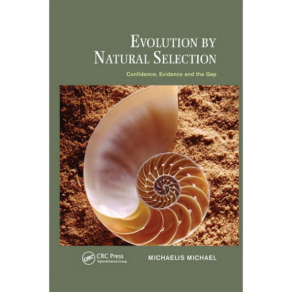 Species and Systematics Evolution by Natural Selection: Confidence, Evidence and the Gap, (Paperback)