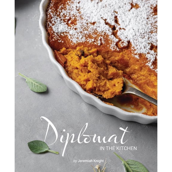 Diplomat in the Kitchen, (Hardcover)