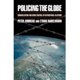 thumbnail image 1 of Pre-Owned Policing the Globe: Criminalization and Crime Control in International Relations (Paperback) 0195341953 9780195341959, 1 of 1