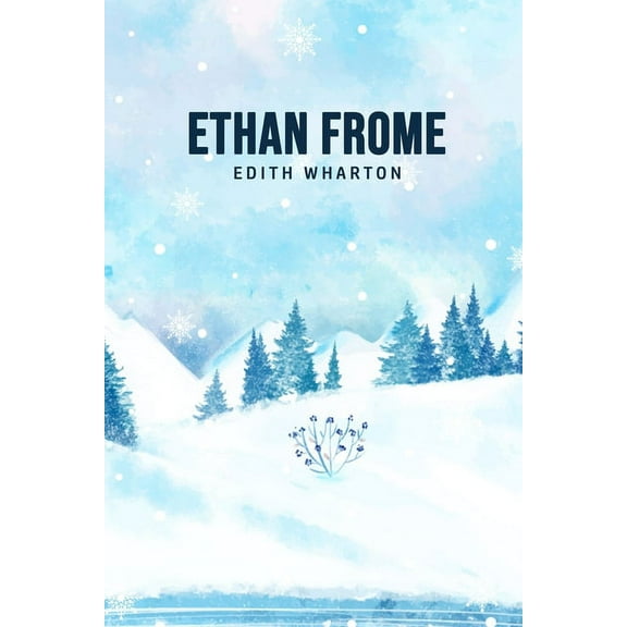 Ethan Frome, (Paperback)