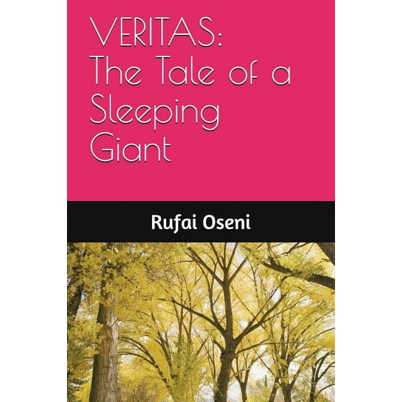 Veritas : The Tale of a Sleeping Giant (Paperback)