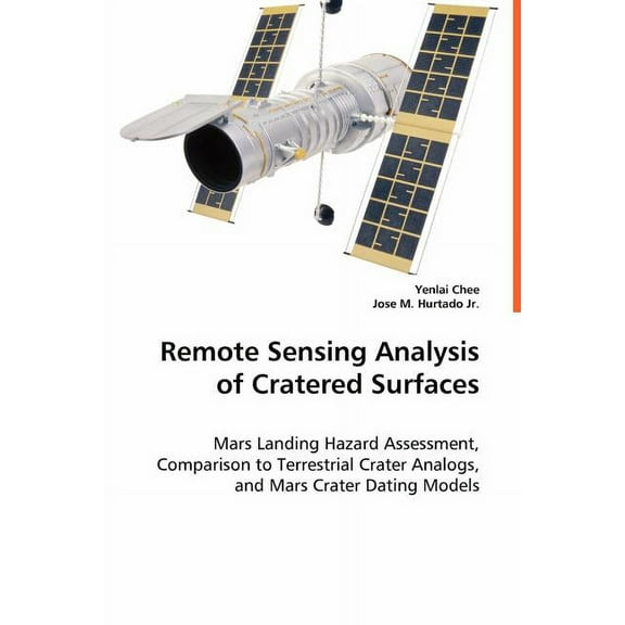 Remote Sensing Analysis of Cratered Surfaces (Paperback)