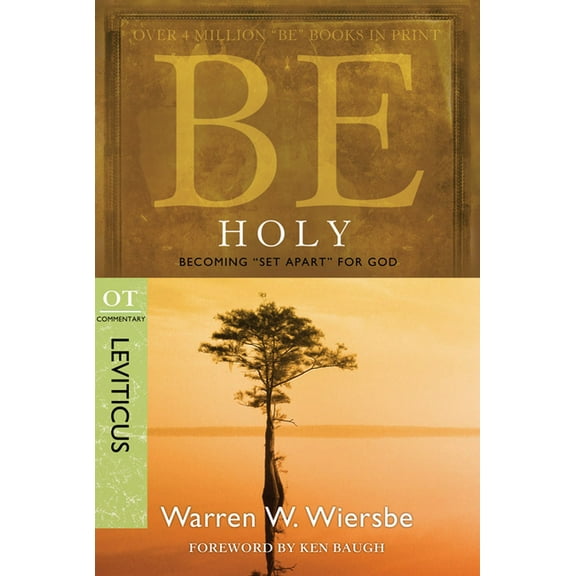 Be Series Commentary Be Holy (Leviticus): Becoming Set Apart for God, (Paperback)