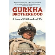 Gurkha Brotherhood : A Story of Childhood and War (Hardcover)